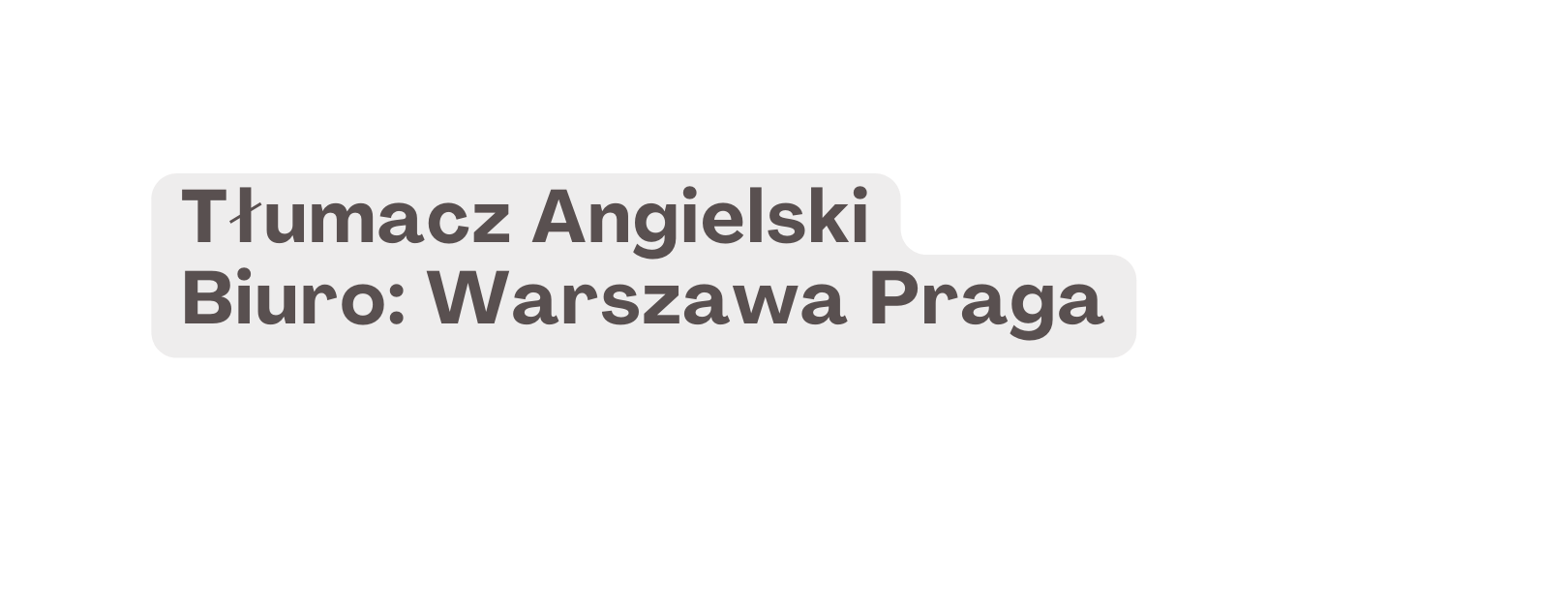 Tłumacz Angielski Biuro Warszawa Praga