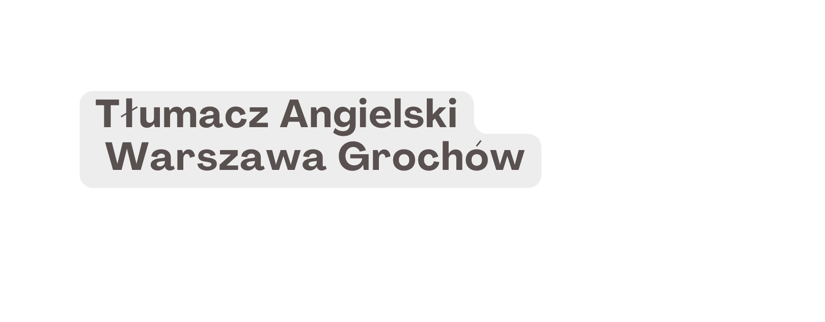 Tłumacz Angielski Warszawa Grochów