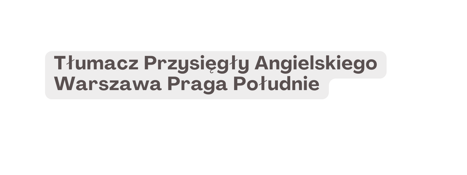 Tłumacz Przysięgły Angielskiego Warszawa Praga Południe